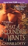What a Scoundrel Wants