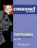Emanuel Law Outlines: Civil Procedure Keyed to Yeazell, Eighth Edition