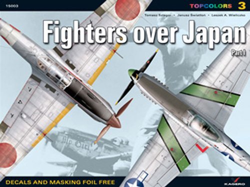 Fighters Over Japan Part 1 (Topcolors 3), by Tomasz Szlagor, Janusz Swiatlon, Leszek Swiatlon