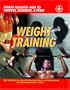 Weight Training (Sports Injuries: How to Prevent, Diagnose & Treat)