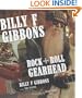 Billy F Gibbons: Rock + Roll Gearhead