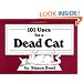 101 Uses for a Dead Cat