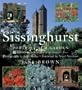 Sissinghurst: Portrait of a Garden