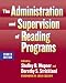 The Administration and Supervision of Reading Programs, Fourth Edition (Language and Literacy Series (Teachers College Pr))