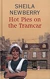 Hot pies on the tramcar