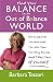 Find Your Balance In an Out of Balance World