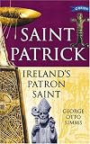 Saint Patrick Irelands Patron Saint