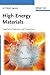 High Energy Materials: Propellants, Explosives and Pyrotechnics