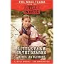 Little Farm in the Ozarks (Little House Chapter Books: The Rose Years)