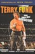 Terry Funk: More than Just Hardcore