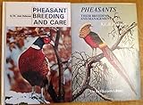 Pheasants : their breeding and management