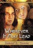 Wherever It May Lead

Amazon.Com Rank: # 4,689,223

Click here to learn more or buy it now!