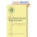 The American Encounter: The United States And The Making Of The Modern World: Essays From 75 Years Of Foreign Affairs