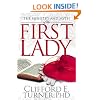 The Ministry And Myth Of The First Lady