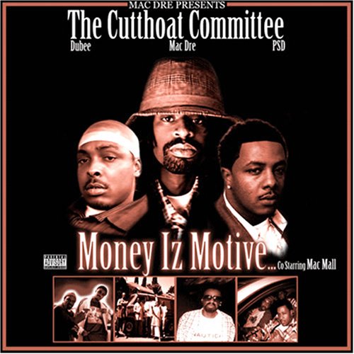 Mac Dre - Cutthroat Committee - Money Iz Motive - Zortam Music