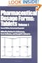 Pharmaceutical Dosage Forms: Tablets, Third Edition (Three-Volume Set): Pharmaceutical Dosage Forms: Tablets, Vol. 1