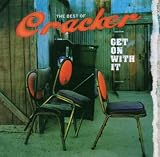 Get on with It: The Best of Cracker