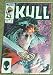 Kull The Conqueror No. 9 Apr (Volume 3)