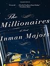 The Millionaires: A Novel of the New South