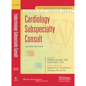 Click here to buy The Washington Manual® Cardiology Subspecialty Consult (Washington Manual... by Washington University School of Medicine Department of Medicine, Phillip S Cuculich, Andrew M Kates, and Katherine E Henderson.