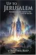 Up to Jerusalem: Insights on the Path to the City of Lights