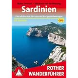 Sardinien. Die 63 sch�nsten K�sten- und Bergwanderungen (Rother Wanderf�hrer)von "Walter Iwersen"