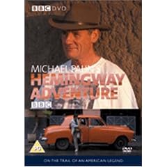 Michael Palin's Hemingway Adventure [DVD]