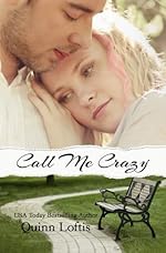 Call Me Crazy