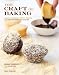 Books : The Craft of Baking: Cakes, Cookies, and Other Sweets with Ideas for Inventing Your Own