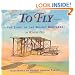 To Fly: The Story of the Wright Brothers