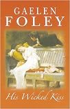 His Wicked Kiss: A Novel