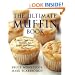The Ultimate Muffin Book: More Than 600 Recipes for Sweet and Savory Muffins