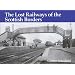 Lost Railways of the Scottish Borders