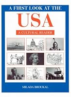 A First Look at the USA: A Cultural Reader (Student Book)