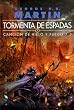 Tormenta de espadas: canci�n de hielo y fuego 3 (2 vol.) (Gigamesh Ficcion)