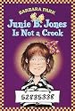 Junie B. Jones Is Not a Crook