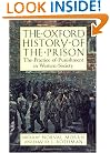 The Oxford History of the Prison: The Practice of Punishment in Western Society