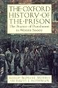 The Oxford History of the Prison: The Practice of Punishment in Western Society
