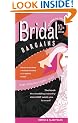 Bridal Bargains: Secrets to Throwing A Fantastic Wedding On A Realistic Budget