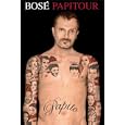Miguel Bose: Papitour [2007]