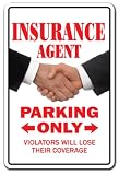 INSURANCE AGENT ~Novelty Sign~ parking signs sales gift