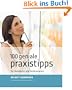 100 geniale Praxistipps: f�r Hotellerie und Gastronomie