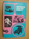 Motoring and the mighty
