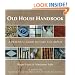 Old House Handbook: A Practical Guide to Care and Repair