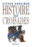 Histoire des Croisades