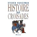 Histoire des Croisades