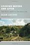 Looking Before and After: Testimony and the Christian Life (Stob Lectures 2006)