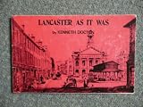 Lancaster as it was