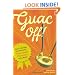 Guac Off!