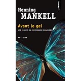 Avant le gelpar Henning Mankell